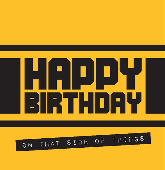 Happy Birthday Card - OTSOT